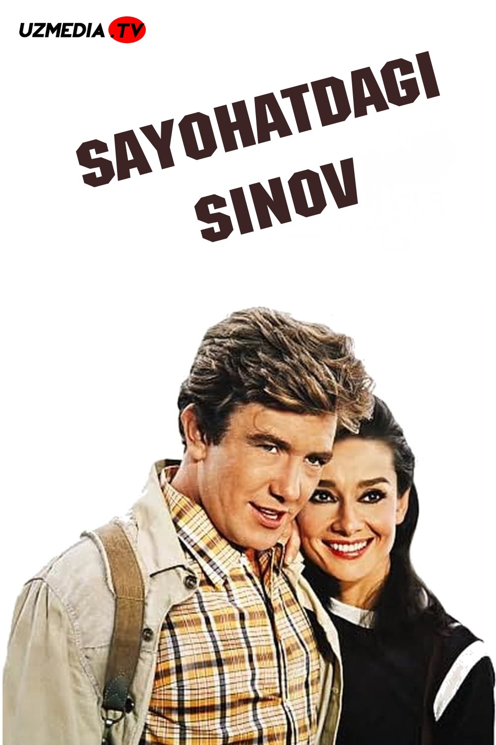 Sayohatdagi sinov SSSR filmi Uzbek tilida O'zbekcha 1967 tarjima kino HD skachat