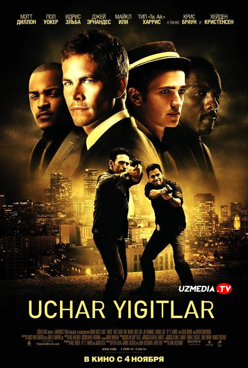 Uchar yigitlar / Bosqinchilar Uzbek tilida O'zbekcha 2010 tarjima kino 4K Ultra UHD skachat