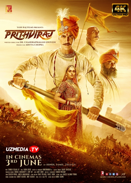Imperator Prithviradj / Qirol Pritxviraj Hind kino Uzbek tilida O'zbekcha tarjima kino 2022 4K Ultra UHD skachat