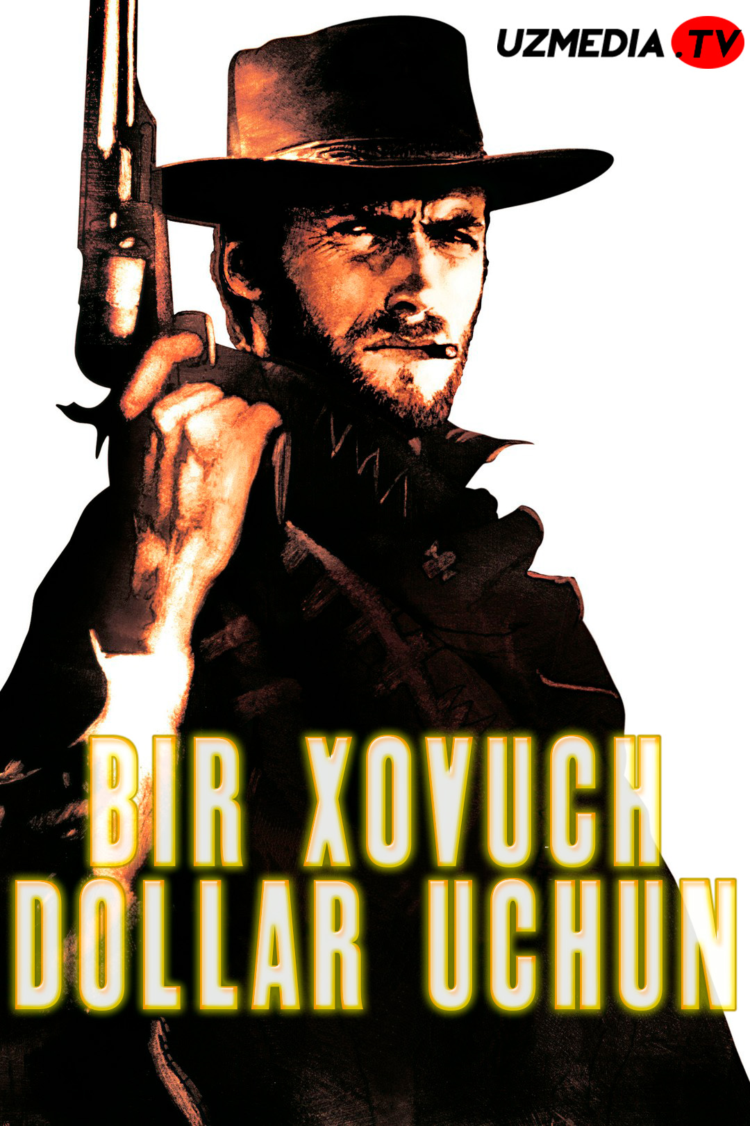 Bir xovuch dollar uchun / 1 hovuch $ uchun Uzbek tilida O'zbekcha tarjima kino 1964 Full HD skachat