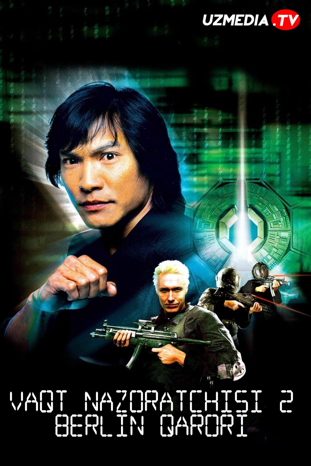 Vaqt nazoratchisi 2 / Vaqt patruli 2 / Vaqt politsiyachisi 2: Berlin qarori Uzbek tilida O'zbekcha 2003 tarjima kino Full HD