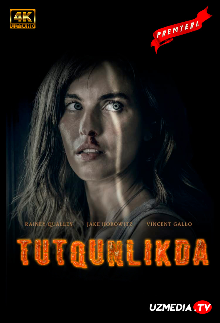 Tutqunlikda Premyera Uzbek tilida O'zbekcha 2022 tarjima kino 4K Ultra UHD skachat