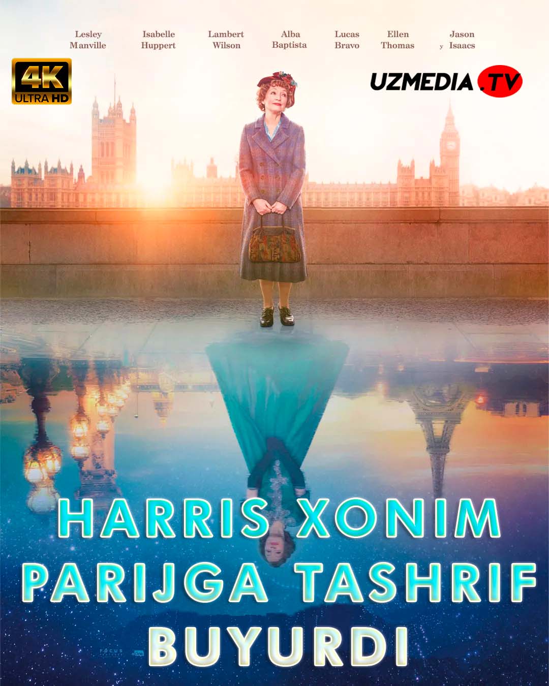 Harris xonim parijga tashrif buyurdi / Xarris honim parijga boradi Uzbek tilida O'zbekcha 2022 tarjima kino 4K Ultra UHD skachat