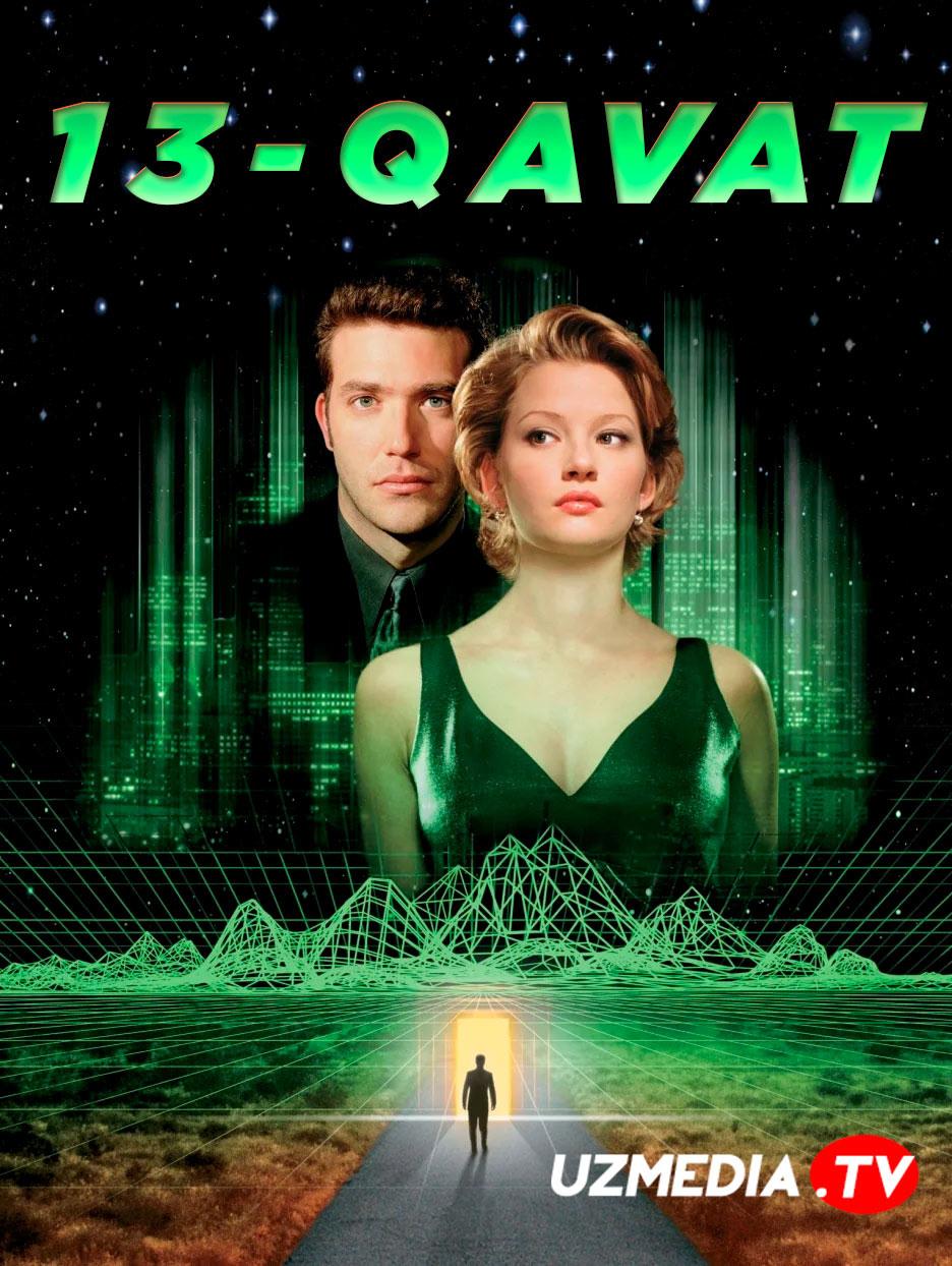 O'n uchinchi qavat / 13-qavat Uzbek tilida O'zbekcha 1999 tarjima kino Full HD skachat